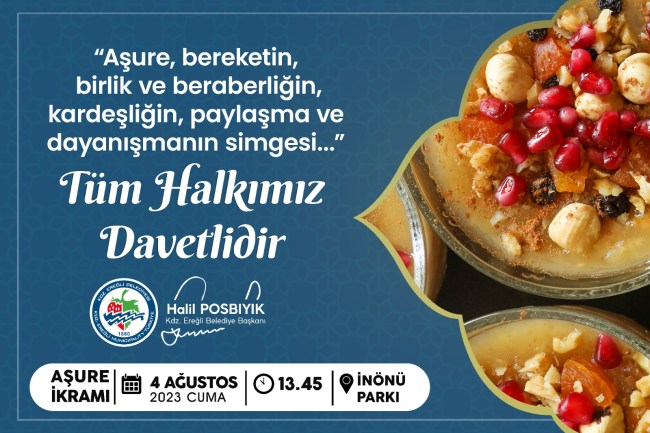 Posbıyık ''Aşure paylaşımımıza tüm halkımızı davet ediyorum” dedi.