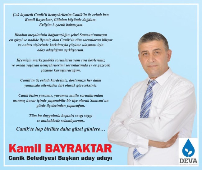 Kamil Bayraktar, Canik'te DEVA Partisi'nden aday olduğunu açıkladı.