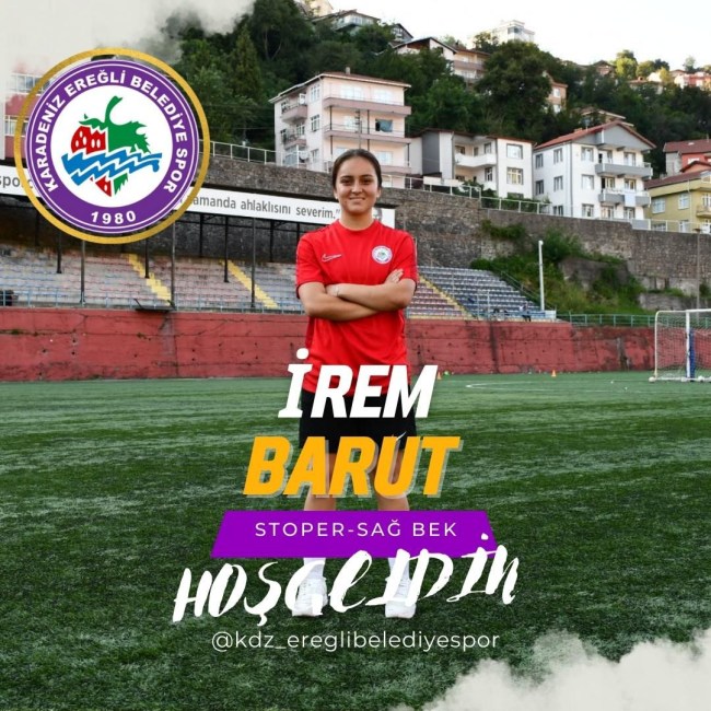 İrem Barut Kdz.Ereğli Belediyespor'da.