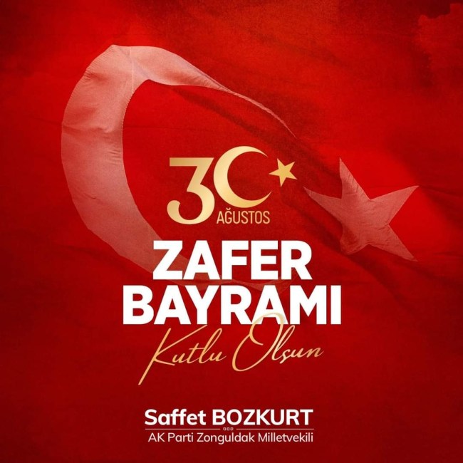 Saffet Bozkurt " 30 Ağustos Zaferi birlik ve beraberliğin sembolü "