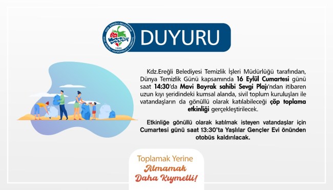 Dünya Temizlik Günü etkinliklerin de bugün plajdayız.