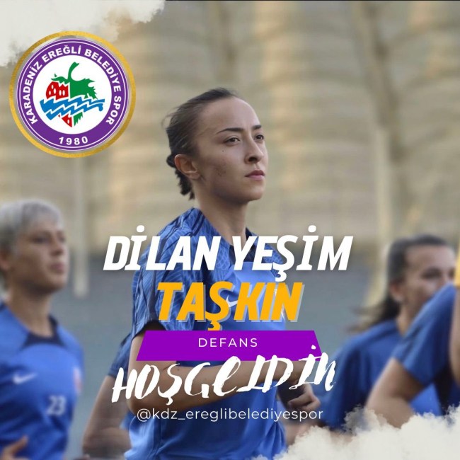 Dilan Yeşim Taşkın Ereğli Belediyespor'da.