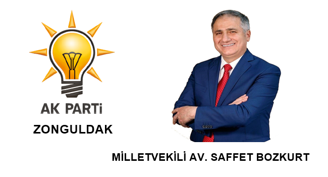 AK Parti Zonguldak Milletvekili Saffet Bozkurt, her daim her yerde.