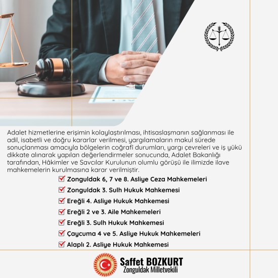 İlimizde ilave mahkemelerin kurulmasına karar verilmiştir.