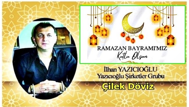 "Her gününüz bayram tadında geçsin"