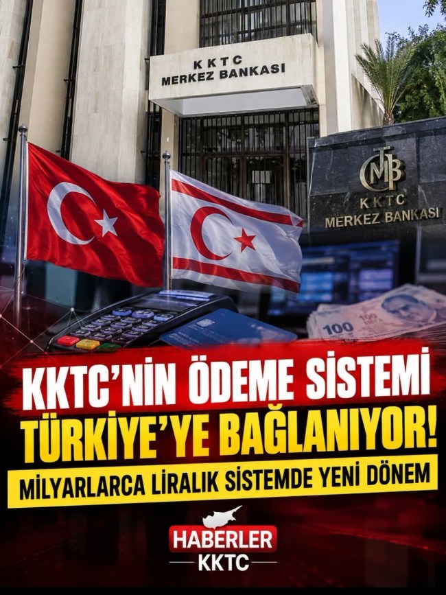 KKTC ödeme sistemi Türkiye'ye bağlanıyor. Hedef Kasım 2026