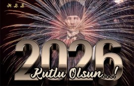 Yeni yıl hepimize sağlık, huzur ve bereket getirsin