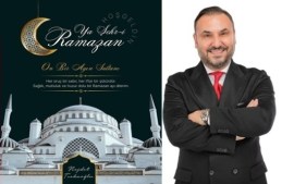 Tıskaoğlu,  Tüm İslam âleminin Ramazan ayını gönülden tebrik ediyorum. 