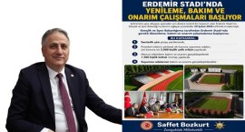 Bozkurt, Erdemir Stadının yenileme, bakım ve onarım çalışmalarına başlandığı müjdesini verdi.
