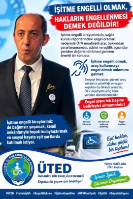 İşitme engelli olmak, hakların engellenmesi demek değildir